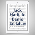 Jack Hatfield Banjo Tablature