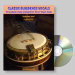 Classic Bluegrass Vocals (Beginner)