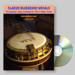 Classic Bluegrass Vocals (Intermediate)